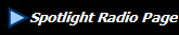Spotlight Radio Page
